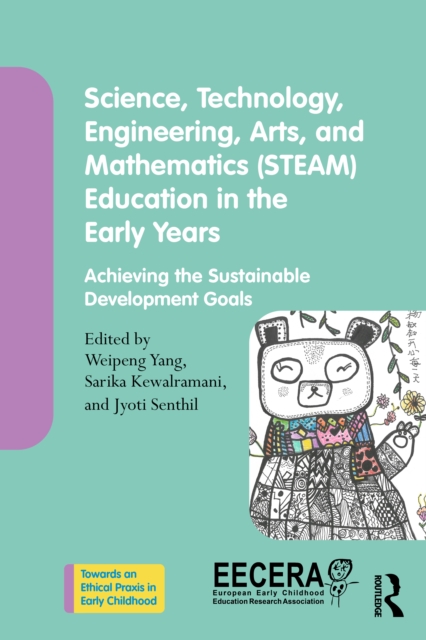 Science, Technology, Engineering, Arts, and Mathematics (STEAM) Education in the Early Years
