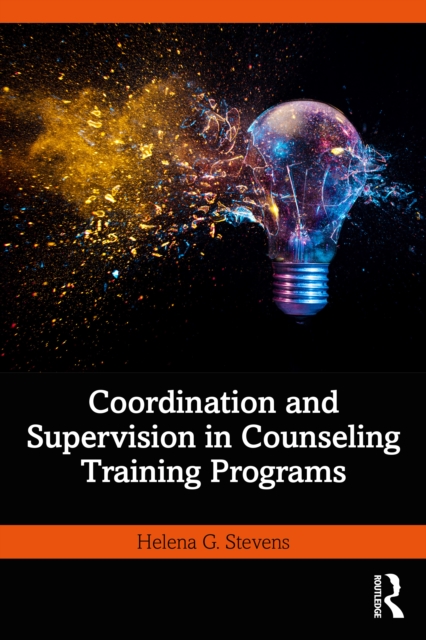 Coordination and Supervision in Counseling Training Programs