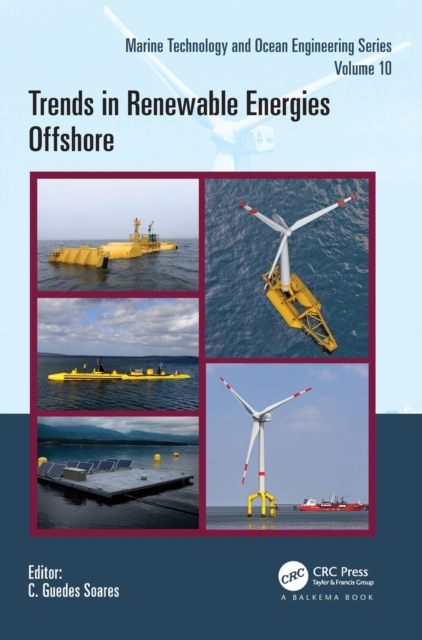 Trends in Renewable Energies Offshore