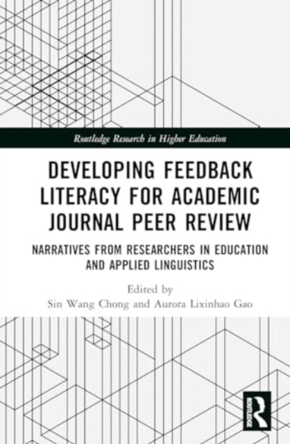 Developing Feedback Literacy for Academic Journal Peer Review