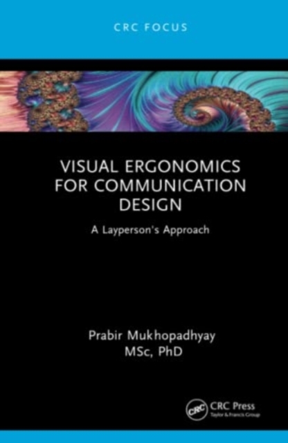 Visual Ergonomics for Communication Design