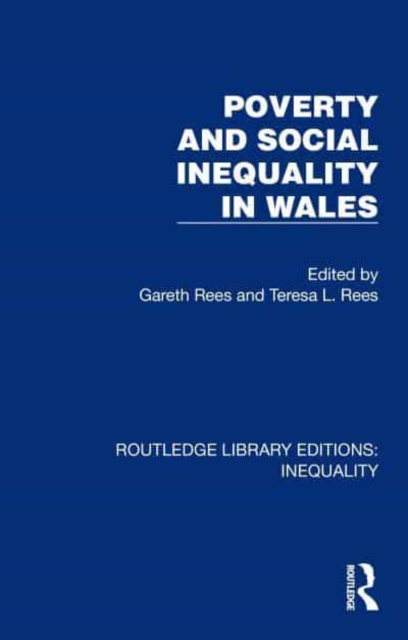 Poverty and Social Inequality in Wales