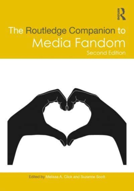 Routledge Companion to Media Fandom