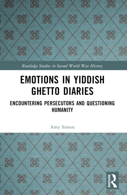 Emotions in Yiddish Ghetto Diaries