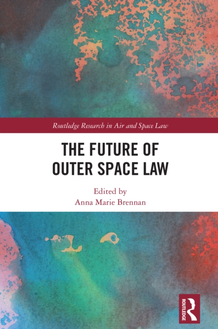 The Future of Outer Space Law