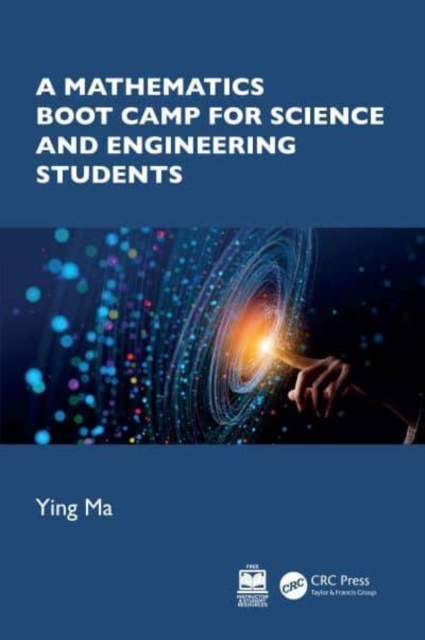 Mathematics Boot Camp for Science and Engineering Students