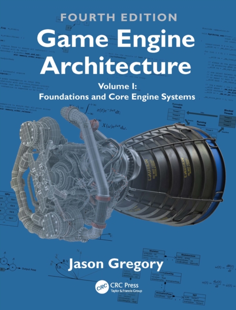 Game Engine Architecture