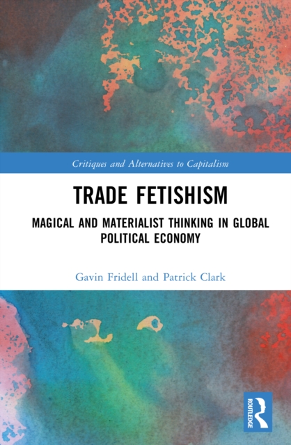 Trade Fetishism