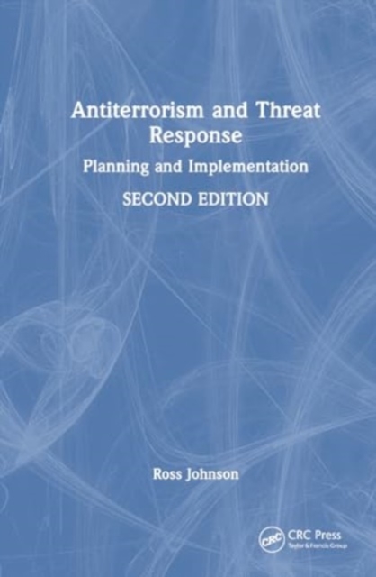 Antiterrorism and Threat Response