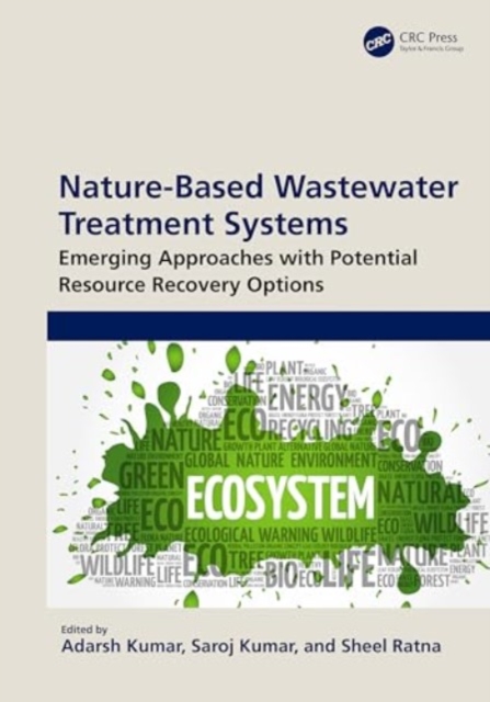 Nature-Based Wastewater Treatment Systems