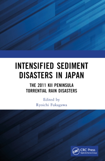 Intensified Sediment Disasters in Japan
