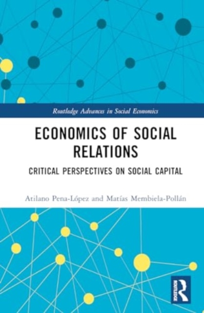 Economics of Social Relations