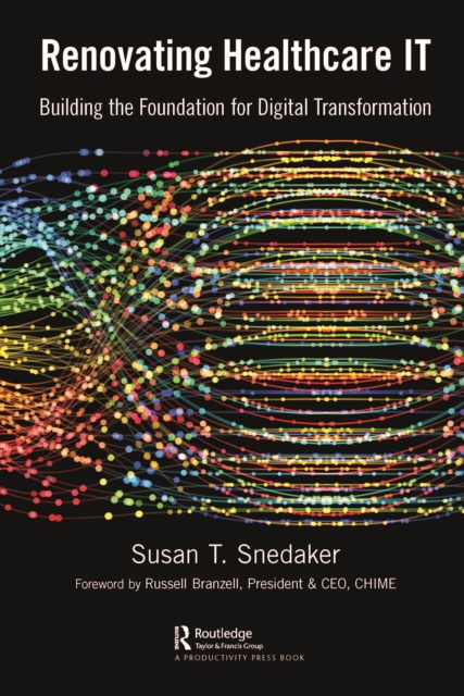 Renovating Healthcare IT