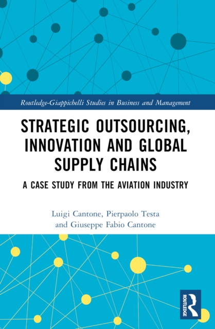 Strategic Outsourcing, Innovation and Global Supply Chains