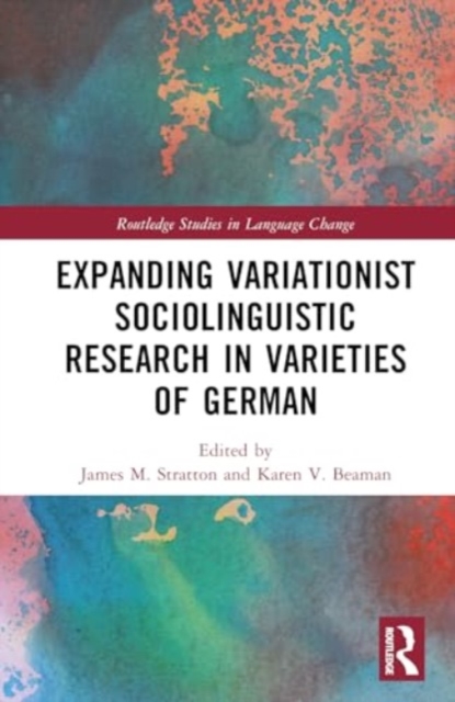 Expanding Variationist Sociolinguistic Research in Varieties of German