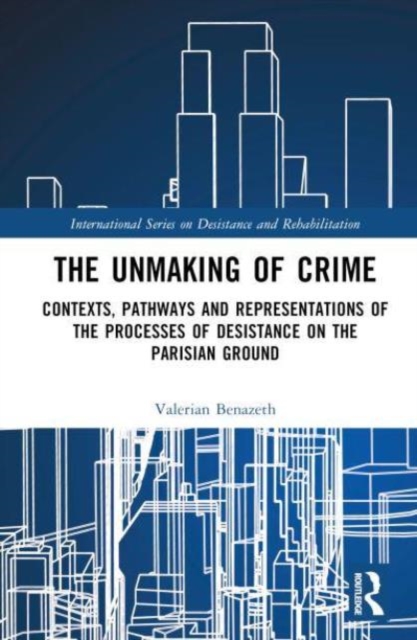 Unmaking of Crime