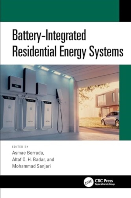 Battery-Integrated Residential Energy Systems