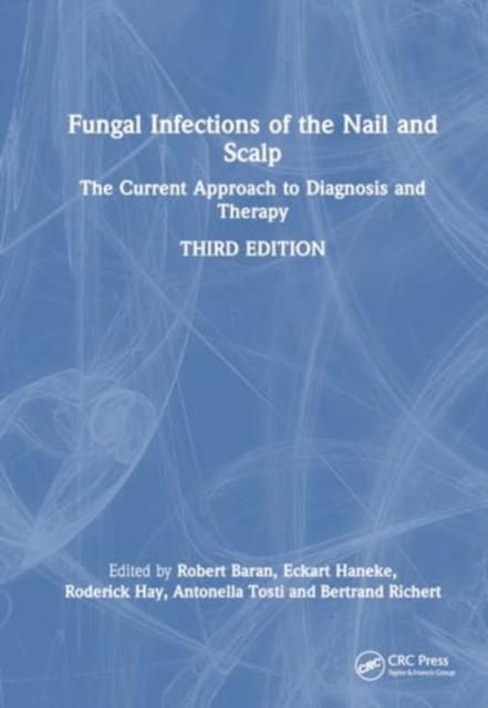 Fungal Infections of the Nail and Scalp