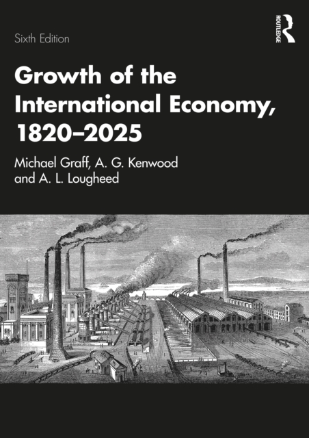 Growth of the International Economy 1820–2025