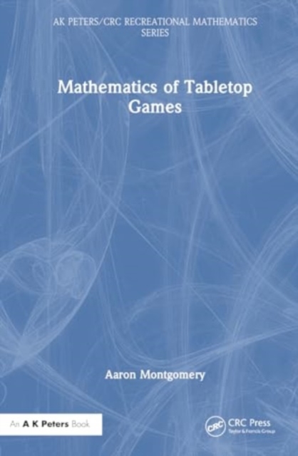 Mathematics of Tabletop Games