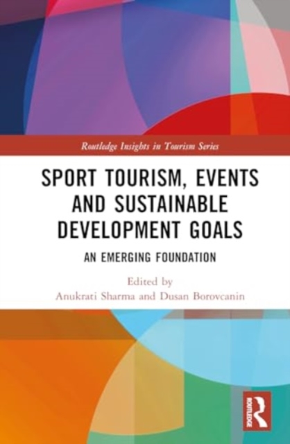 Sport Tourism, Events and Sustainable Development Goals