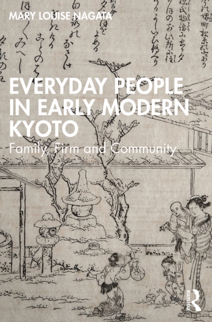 Everyday People in Early Modern Kyoto
