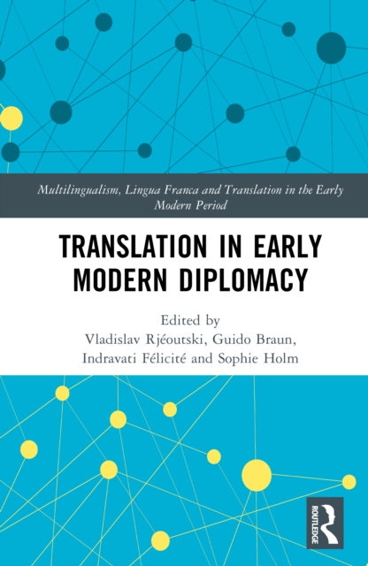 Translation in Early Modern Diplomacy