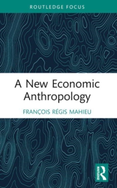 New Economic Anthropology