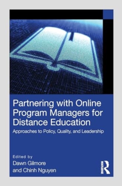 Partnering with Online Program Managers for Distance Education