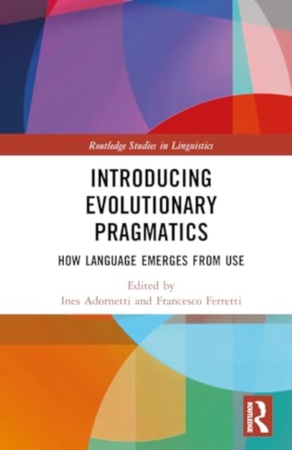 Introducing Evolutionary Pragmatics