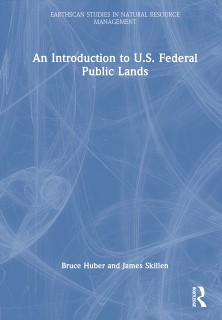 An Introduction to U.S. Federal Public Lands
