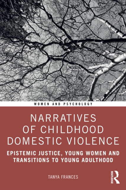 Narratives of Childhood Domestic Violence
