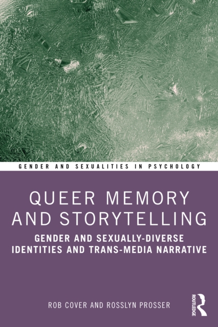 Queer Memory and Storytelling