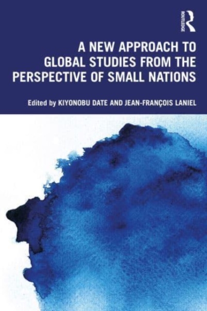 New Approach to Global Studies from the Perspective of Small Nations