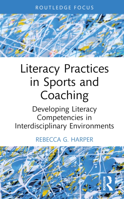 Literacy Practices in Sports and Coaching