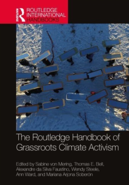 Routledge Handbook of Grassroots Climate Activism