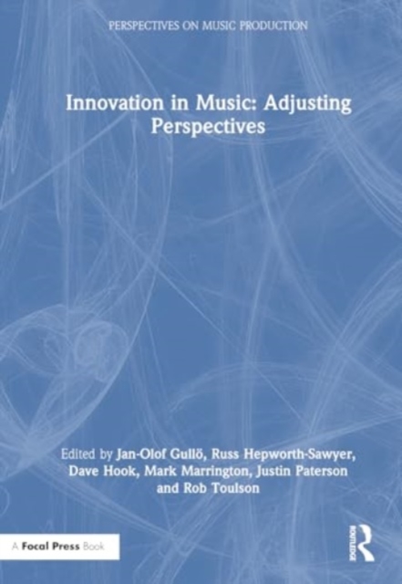 Innovation in Music: Adjusting Perspectives