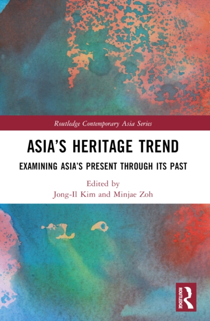 Asia’s Heritage Trend