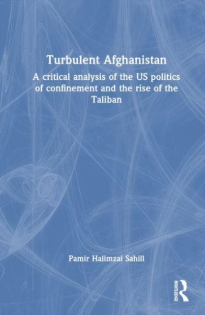 Turbulent Afghanistan