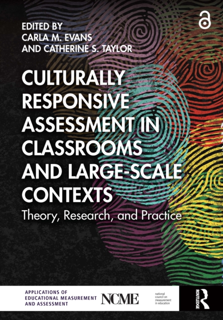 Culturally Responsive Assessment in Classrooms and Large-Scale Contexts