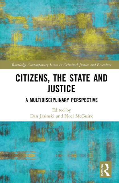 Citizens, the State and Justice