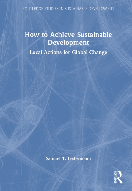 How to Achieve Sustainable Development