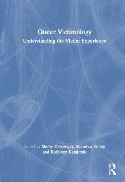 Queer Victimology