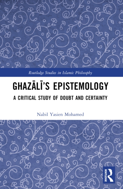 Ghazali’s Epistemology