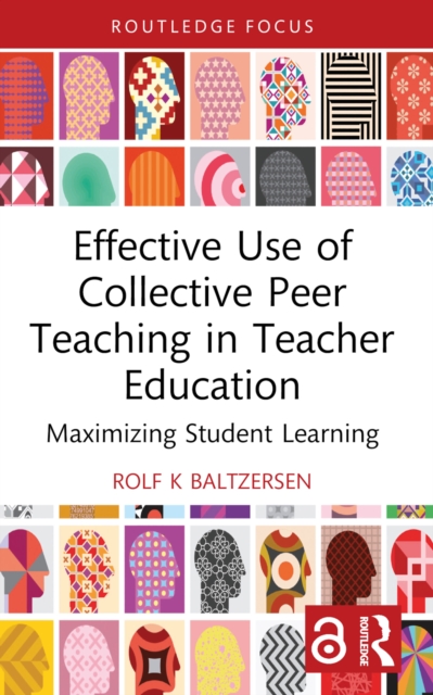 Effective Use of Collective Peer Teaching in Teacher Education