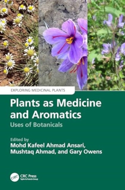 Plants as Medicine and Aromatics