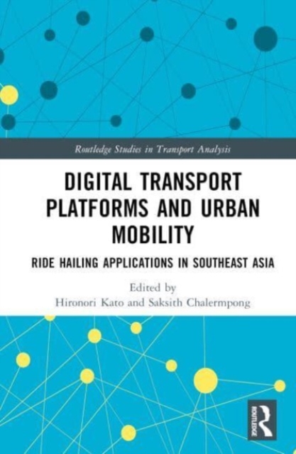 Digital Transport Platforms and Urban Mobility