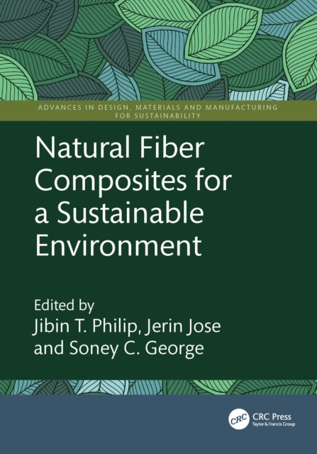 Natural Fiber Composites for a Sustainable Environment