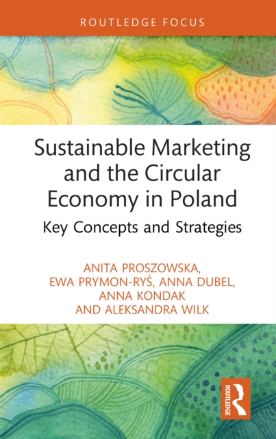 Sustainable Marketing and the Circular Economy in Poland
