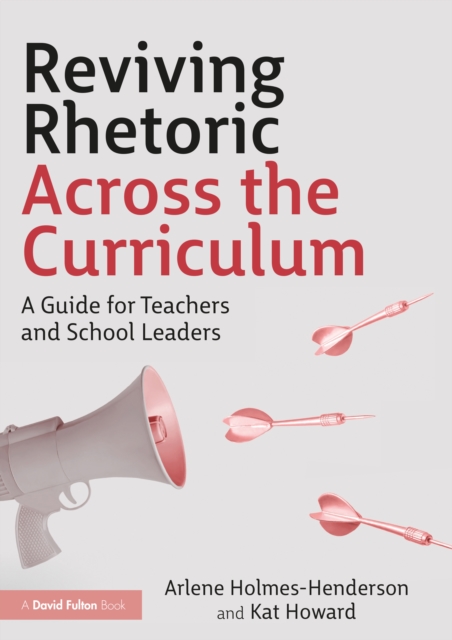 Reviving Rhetoric Across the Curriculum